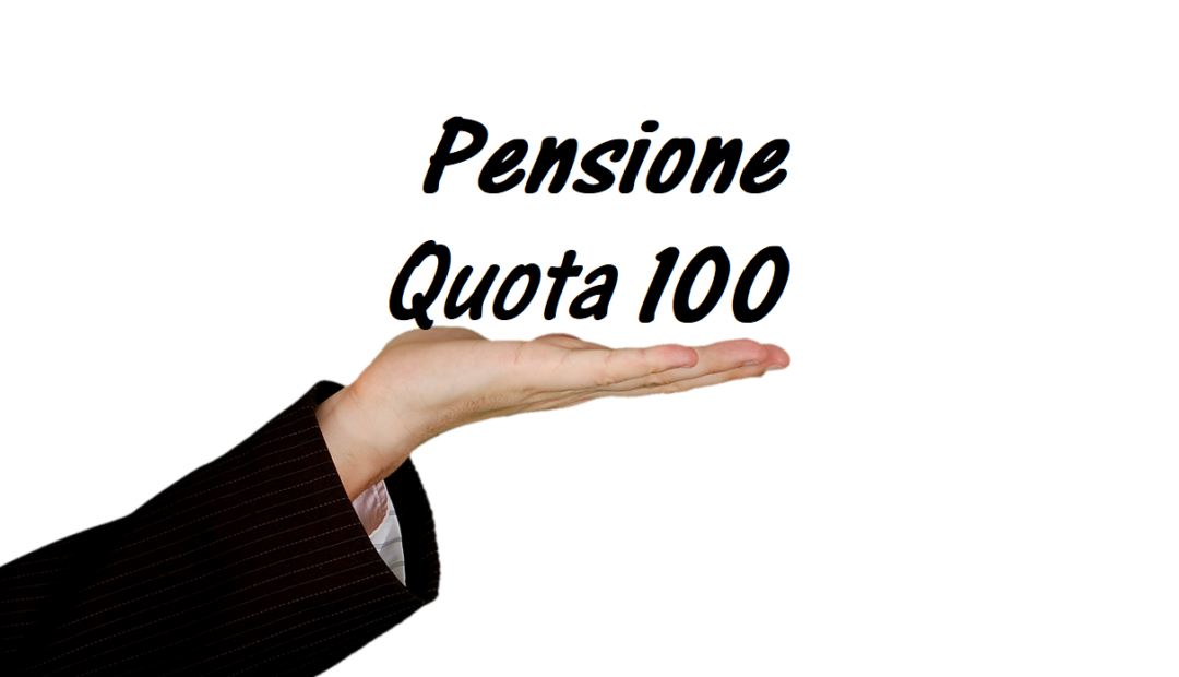 Info utili-Pensioni quota 100